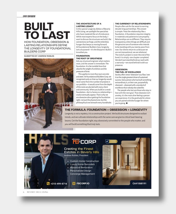 Built to Last, Andrew Robles’s feature in Beverly Hills Living